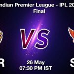 Kolkata Knight Riders vs Sunrisers Hyderabad (KKR vs SRH) Dream11, My11circle, Vision11, Howzat Prediction, Team and Tips