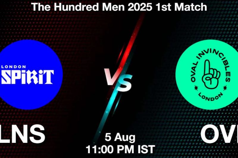 The Hundred: LNS vs OVI Match Preview, Dream11 Prediction, and Fantasy Tips