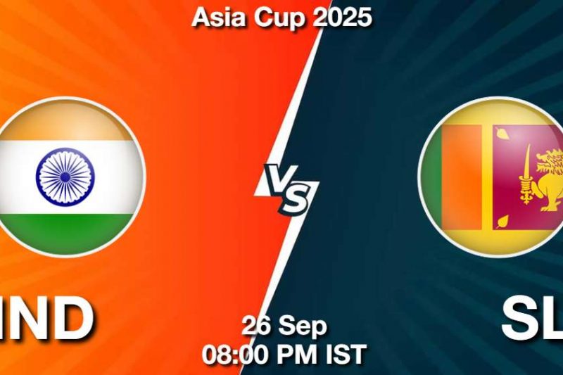 Asia Cup 2025: IND vs SL Match Prediction, Preview, Pitch and Weather Report
