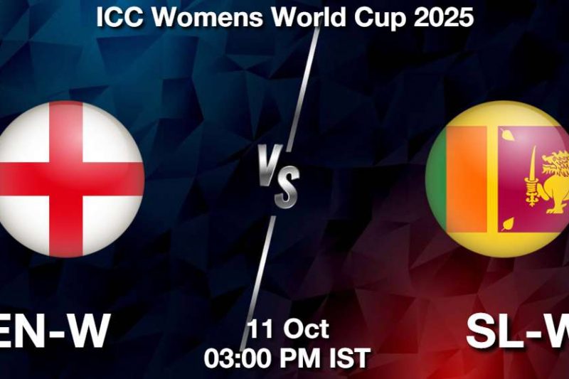 EN-W vs SL-W Match Prediction, Preview, Playing 11, Pitch and Weather Report: ICC Women’s World Cup 2025